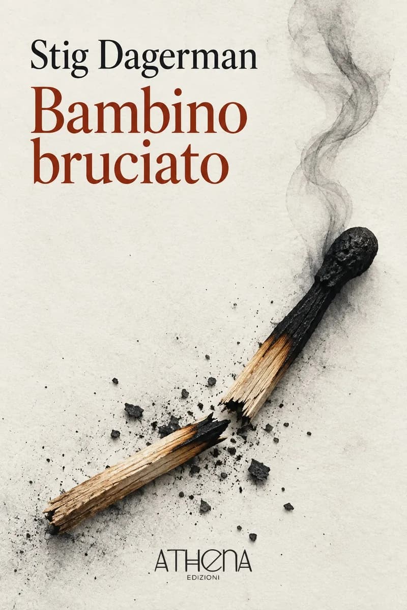 Bambino bruciato di Stig Dagerman – copertina Edizioni Athena