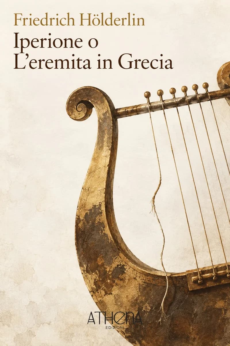 Iperione o L'eremita in Grecia di Friedrich Hölderlin – copertina Edizioni Athena