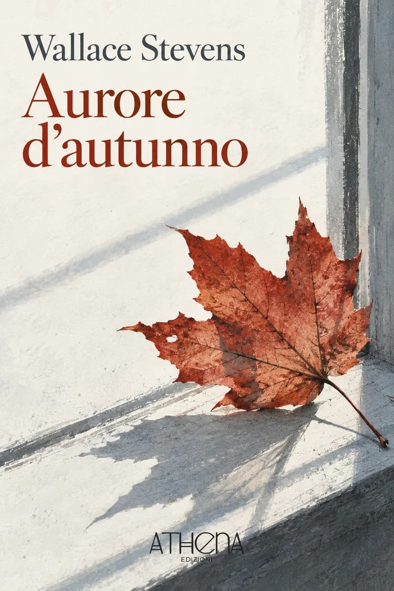 Aurore d'autunno di Wallace Stevens – copertina Edizioni Athena