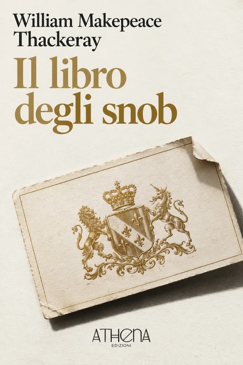 Il libro degli snob di William Makepeace Thackeray – copertina Edizioni Athena