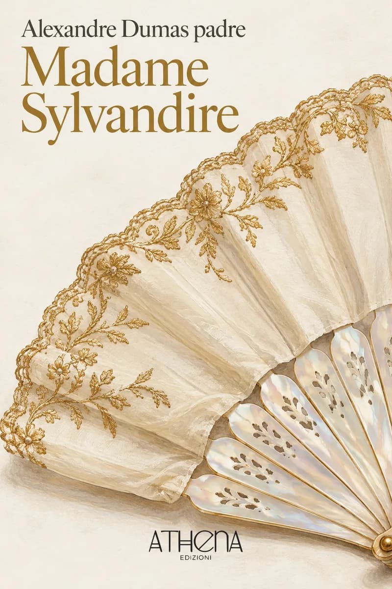 Madame Sylvandire di Alexandre Dumas padre – copertina Edizioni Athena