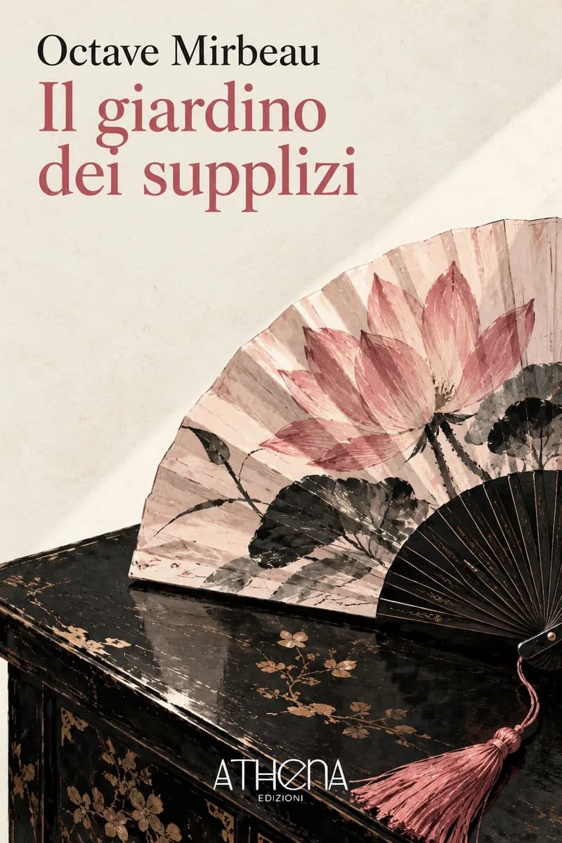 Il giardino dei supplizi di Octave Mirbeau – copertina Edizioni Athena