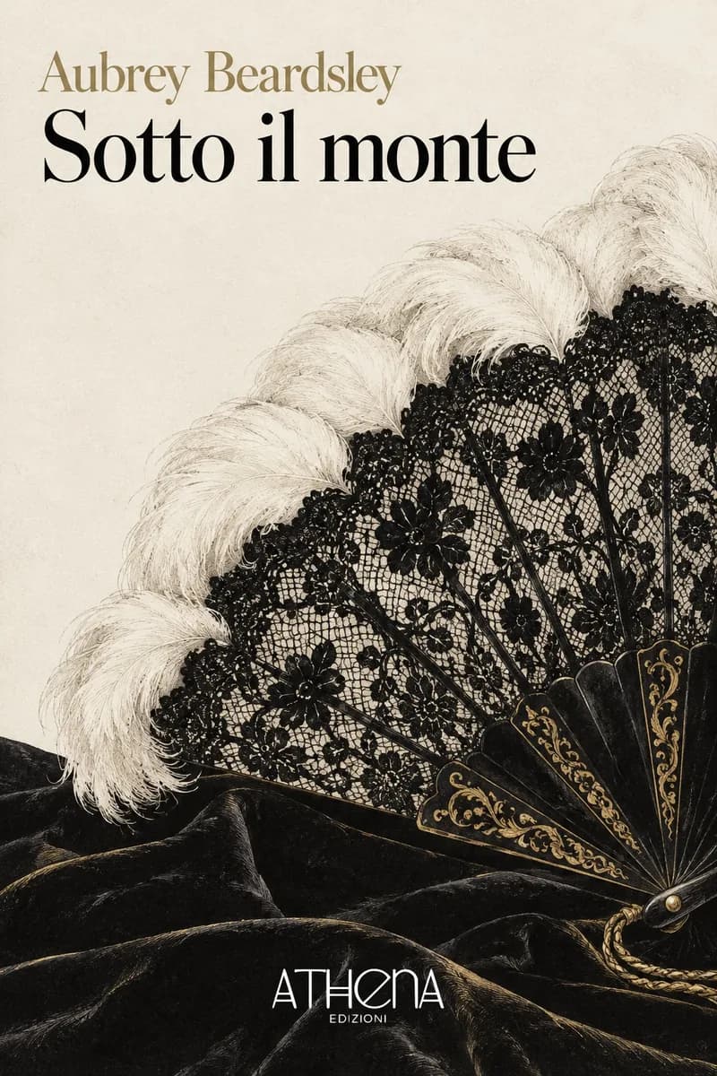 Sotto il monte di Aubrey Beardsley – copertina Edizioni Athena