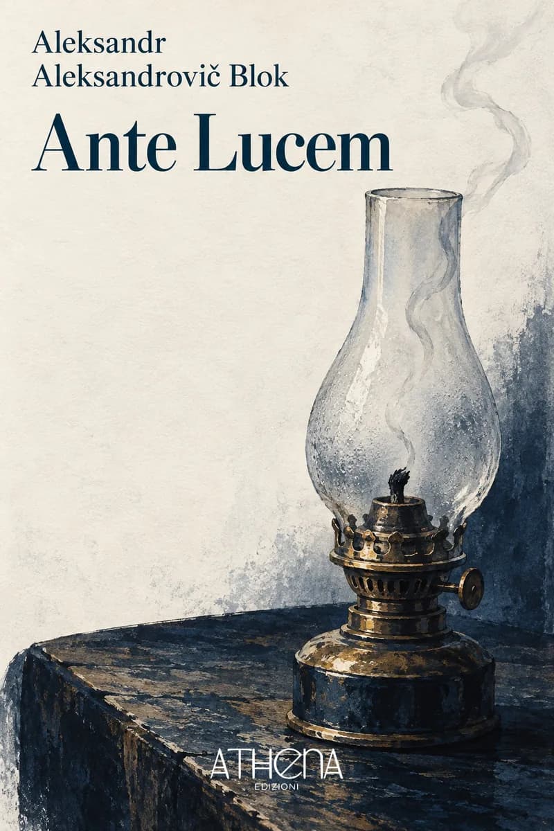 Ante Lucem di Aleksandr Aleksandrovič Blok – copertina Edizioni Athena