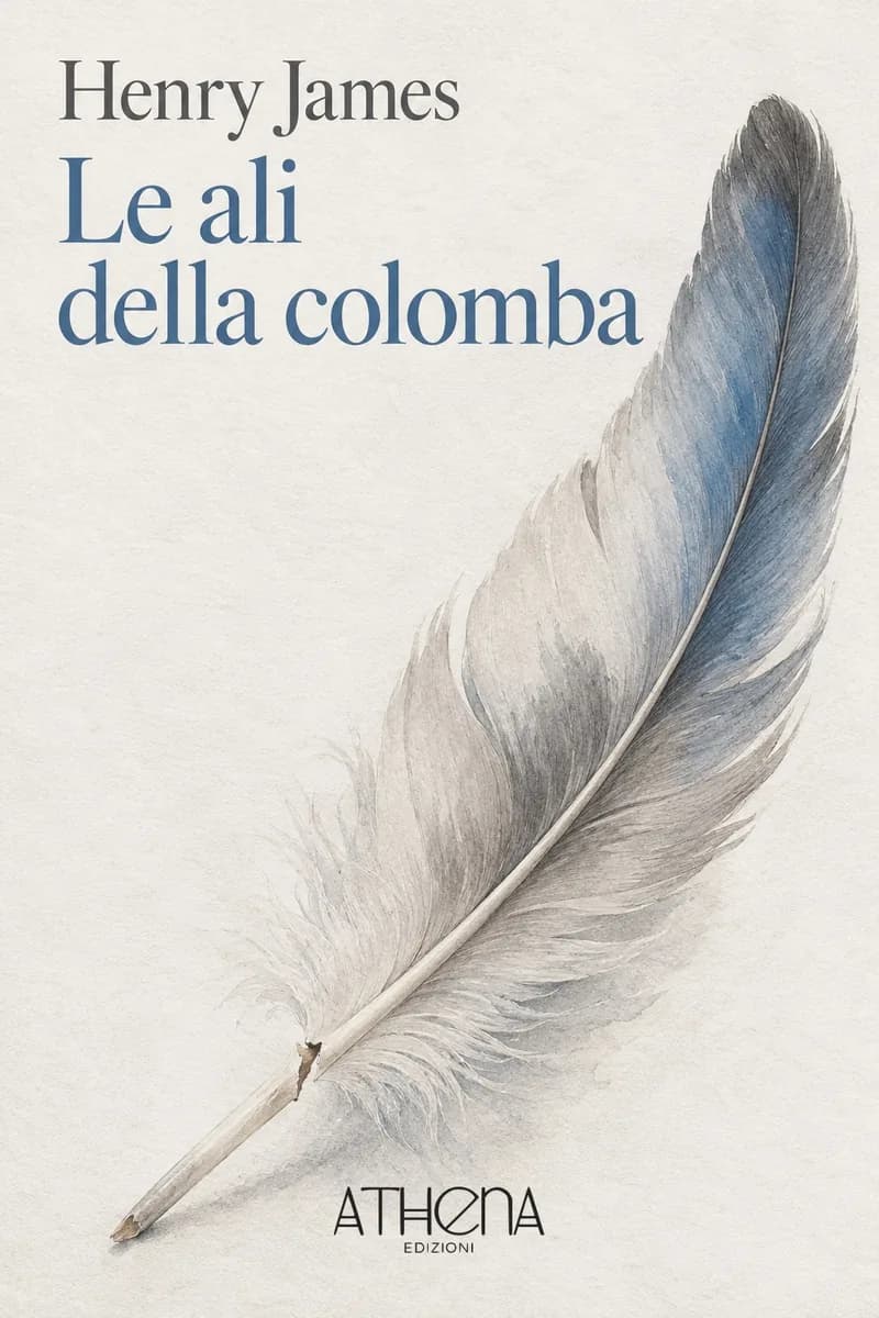 Le ali della colomba di Henry James – copertina Edizioni Athena