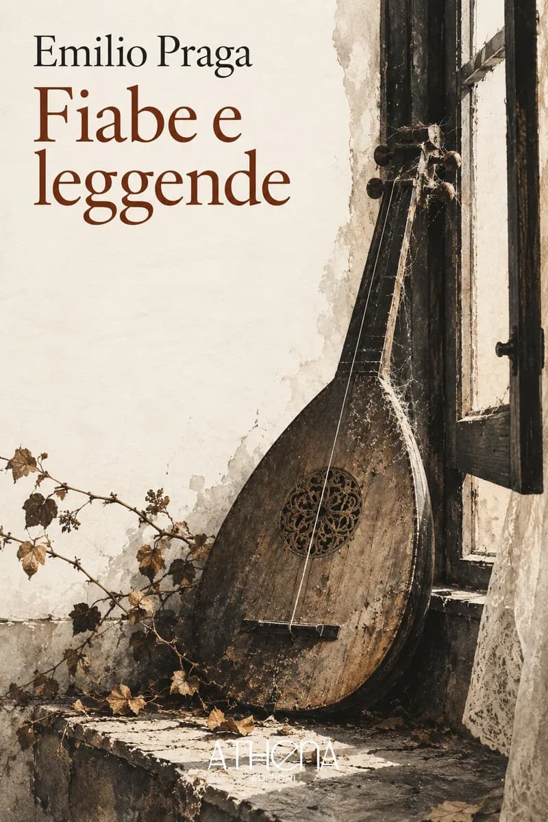 Fiabe e leggende di Emilio Praga – copertina Edizioni Athena