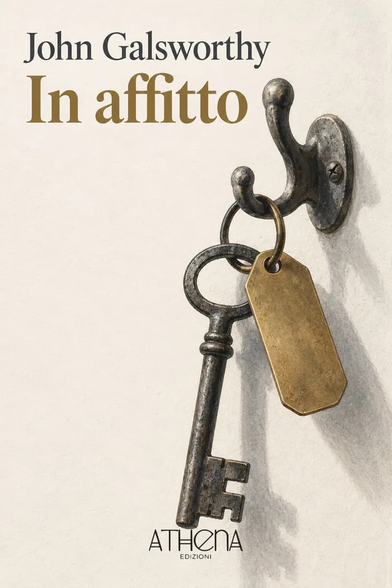 In affitto di John Galsworthy – copertina Edizioni Athena
