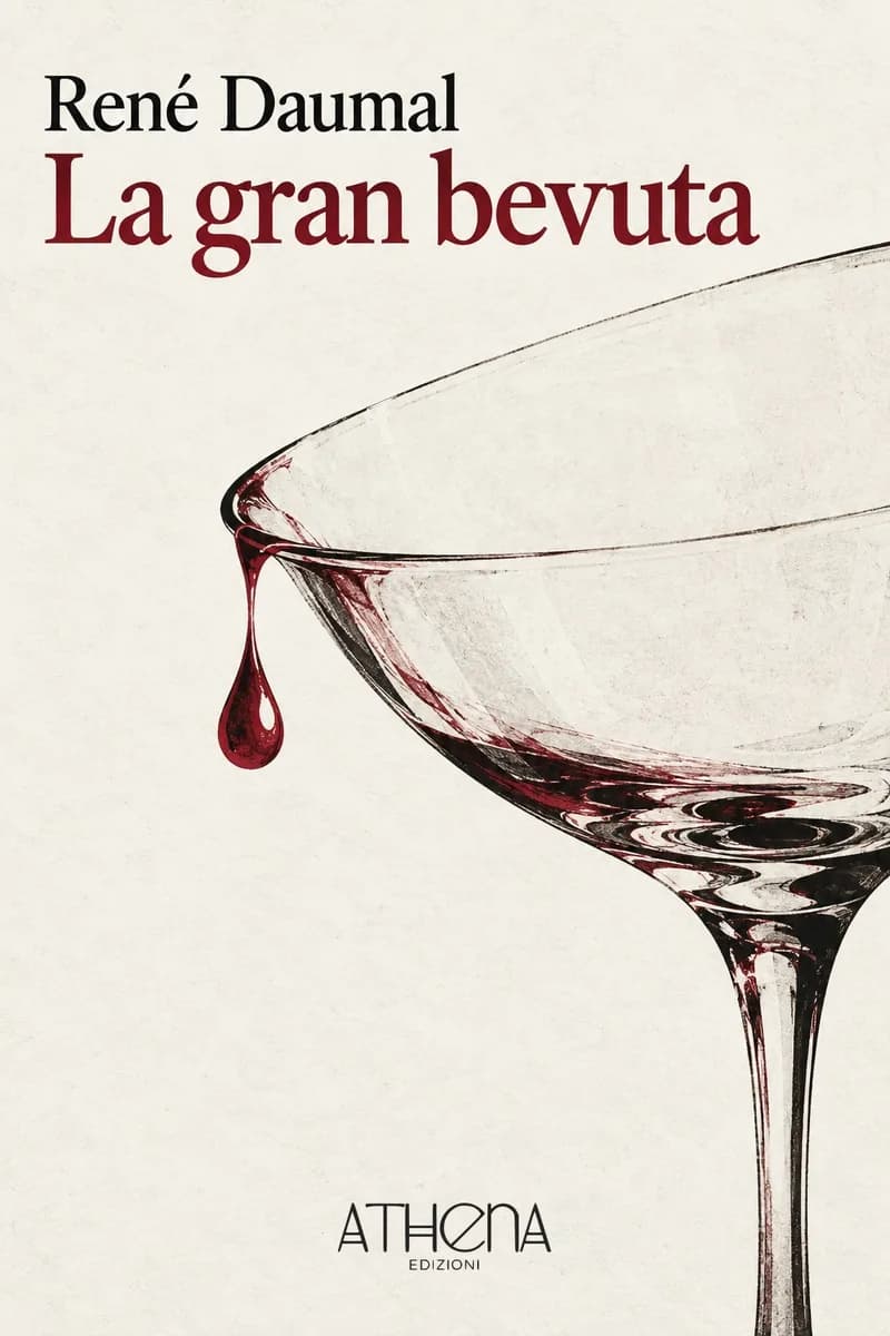 La gran bevuta di René Daumal – copertina Edizioni Athena
