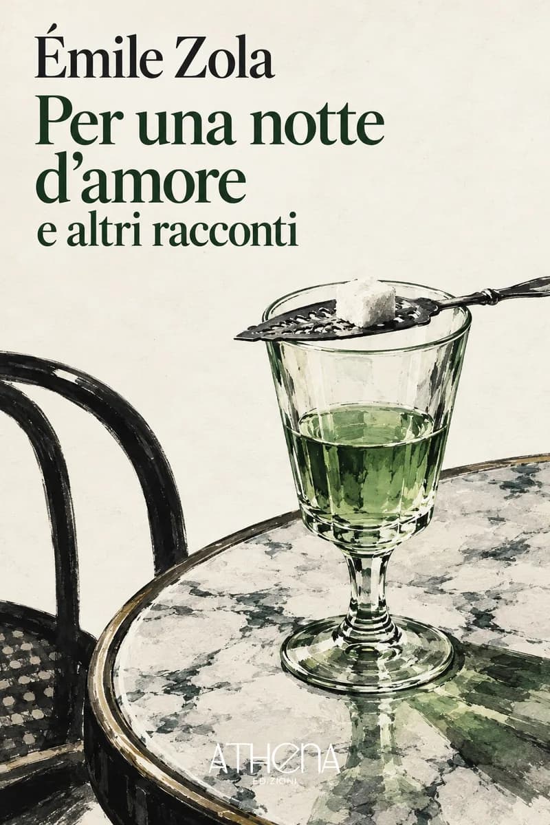 Per una notte d'amore e altri racconti di Émile Zola – copertina Edizioni Athena
