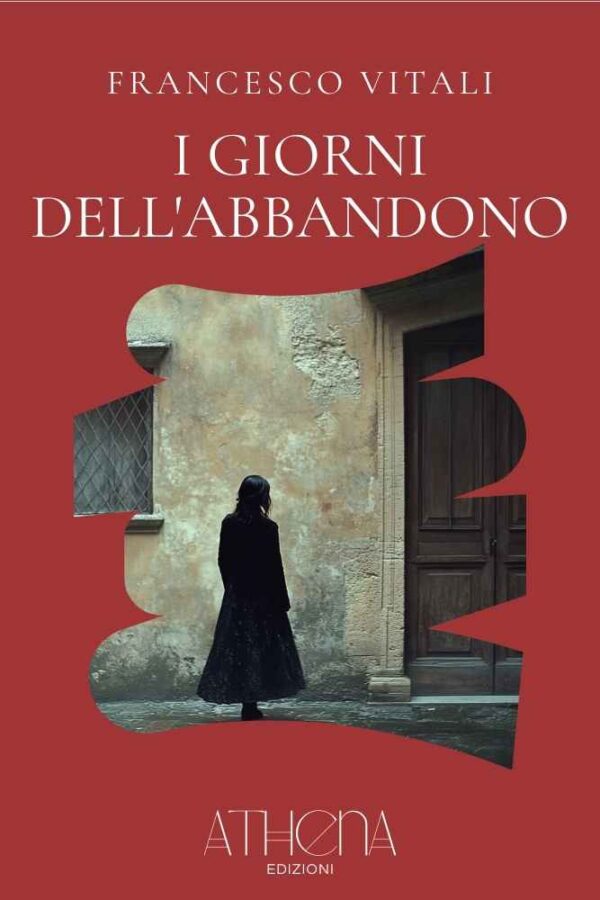 I Giorni dell'Abbandono