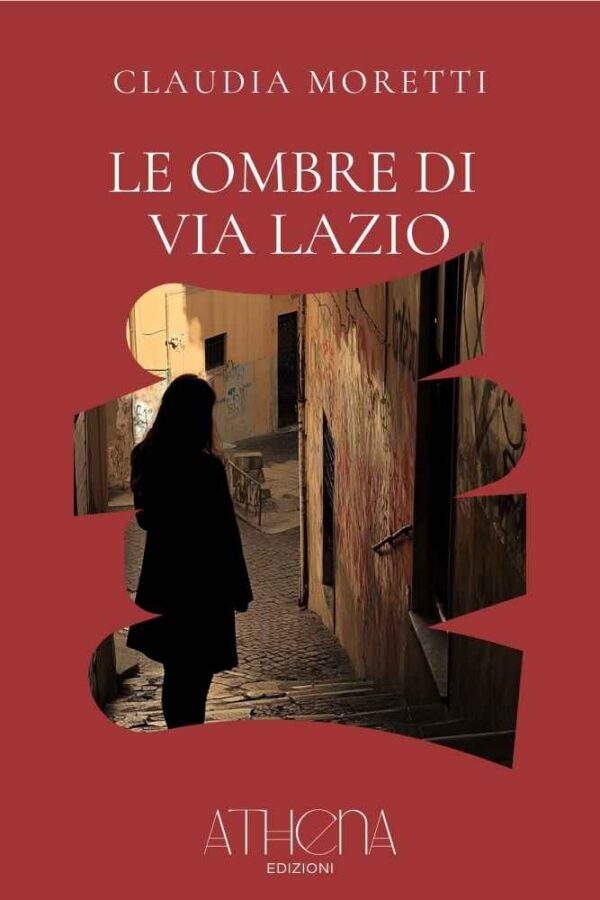 Le Ombre di Via Lazio